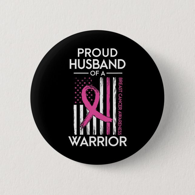 Badge Rond 5 Cm Husband Of A Warrior Breast Cancer Awareness Suppo (Devant)