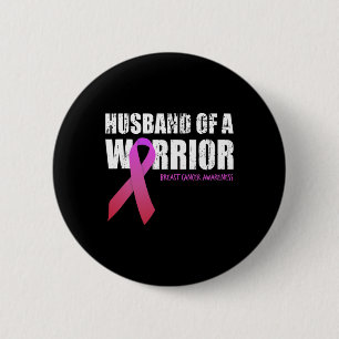 Badge Rond 5 Cm Husband Of A Warrior Breast Cancer Awareness Suppo