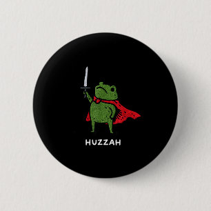 Badge Rond 5 Cm Huzzah Grenouille Chevalier Citation de Mème d'Épé