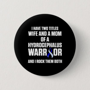 Badge Rond 5 Cm Hydrocéphalie Survivor Warrior Awareness Warrior