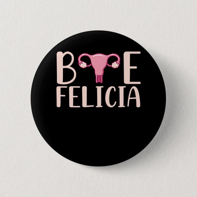 Badge Rond 5 Cm Hysterectomy Surgery Support Uterus Removal (Devant)