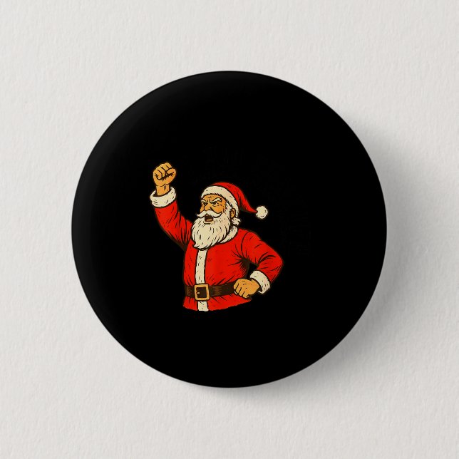 Badge Rond 5 Cm I Am Santifa Santa Claus Anti Fascism Christmas Au (Devant)