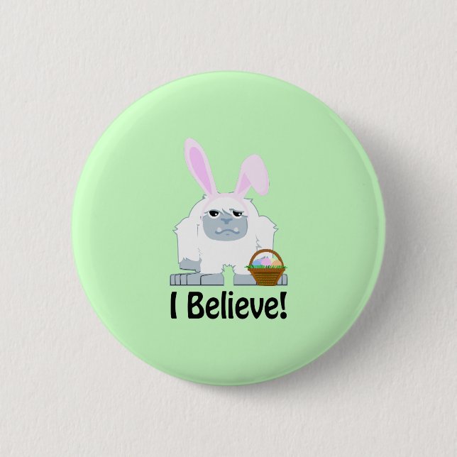 Badge Rond 5 Cm I Believe! Easter Yeti (Devant)