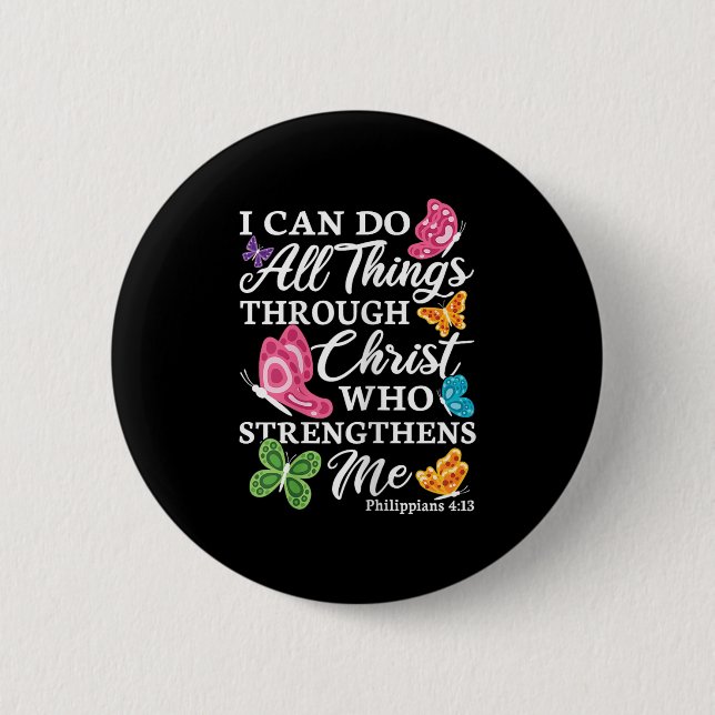 Badge Rond 5 Cm I Can Do All Things Through Christ Who Strengthens (Devant)