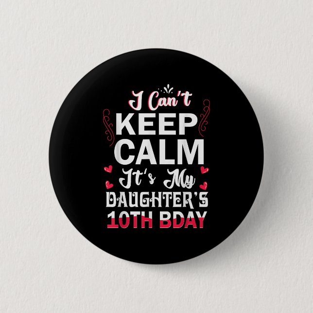 Badge Rond 5 Cm I Can't Keep Calm It's (Devant)