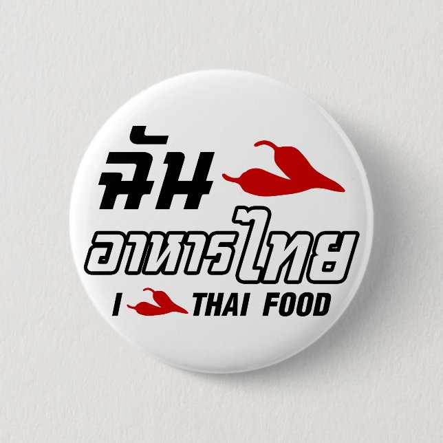 Badge Rond 5 Cm I Chili (Love) Thai Food (Devant)