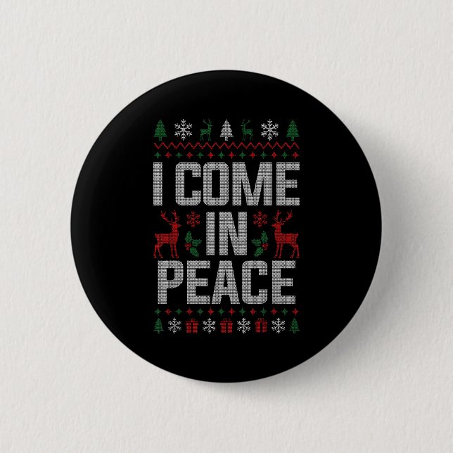 Badge Rond 5 Cm I Come In Peace Couple Matching Ugly Christmas Swe (Devant)