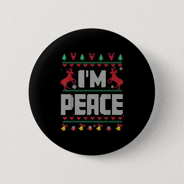 Badge Rond 5 Cm I Come In Peace - I'm Peace Xmas Matching Couples  (Devant)