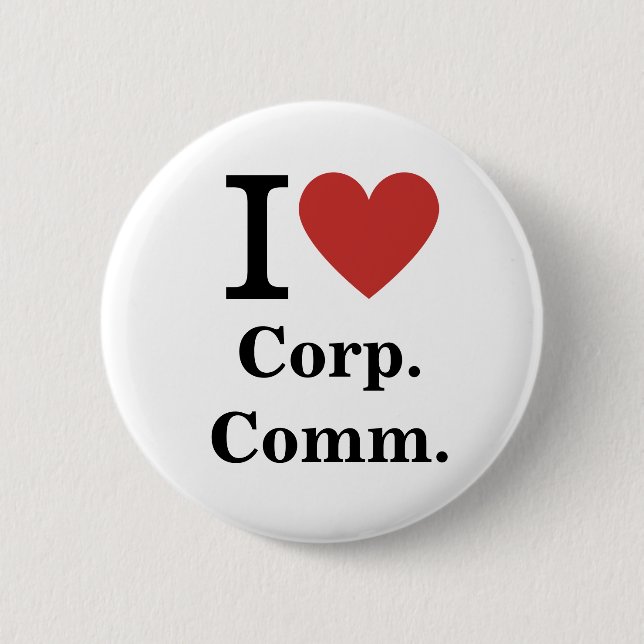 Badge Rond 5 Cm I ❤️ Corp. Comm. pour employés Pins CUSTOM (Devant)