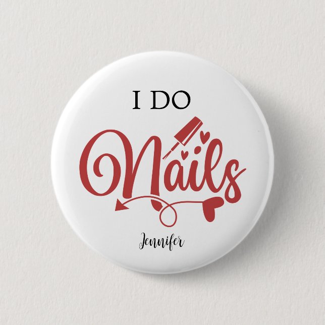 Badge Rond 5 Cm I Do Nails (Technicien Nail) (Devant)