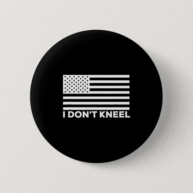 Badge Rond 5 Cm I Don't Kneel  (Devant)