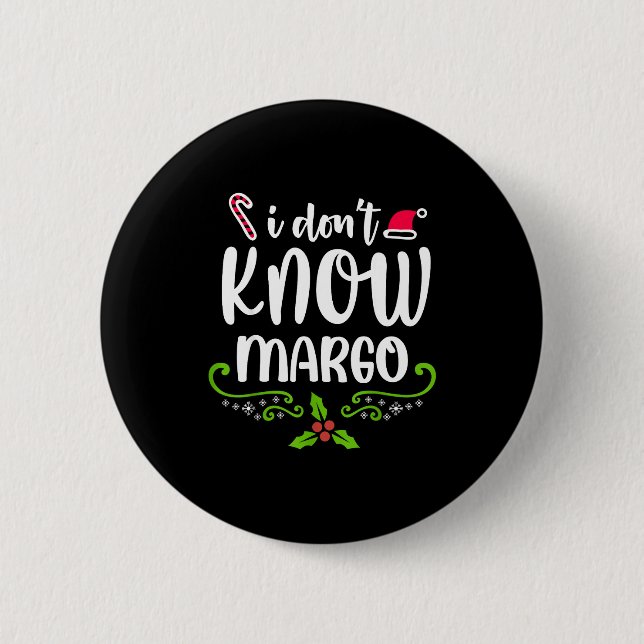 Badge Rond 5 Cm I Don't Know-margo Ugly Sweater Funny Christmas Fo (Devant)