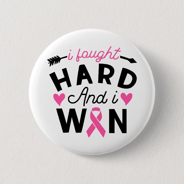 Badge Rond 5 Cm I Fought Hard And I Won Breast Cancer Survivor (Devant)