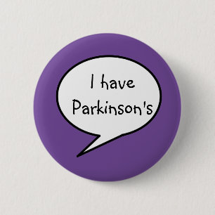 Badge Rond 5 Cm I have Parkinson's, awareness purple disability,
