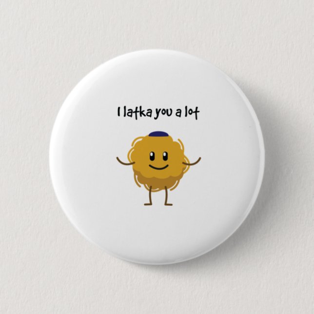 Badge Rond 5 Cm I Latka You beaucoup (Hanoukka) (Devant)