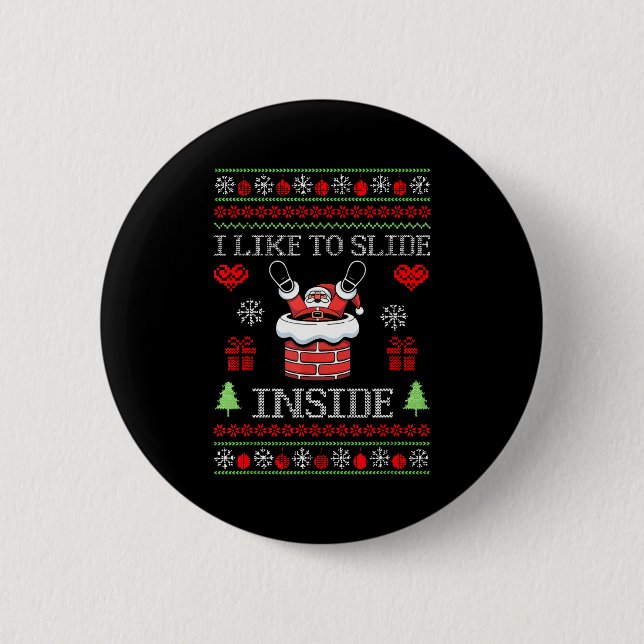 Badge Rond 5 Cm I Like To Slide Inside Funny Santa Couple Matching (Devant)