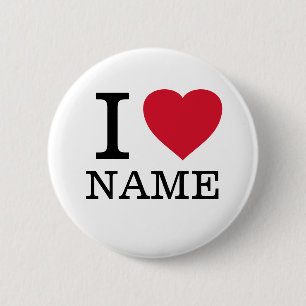 Badge Rond 5 Cm I Love (coeur)... ajoutez un nom à cela.
