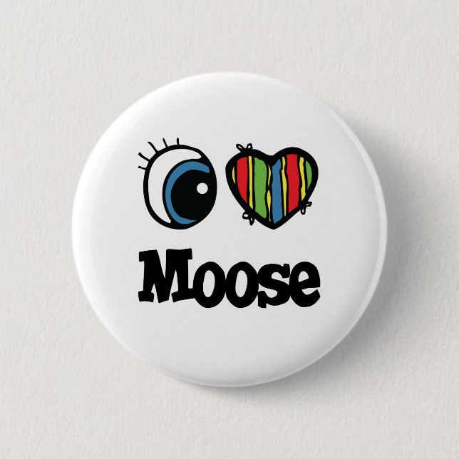 Badge Rond 5 Cm I Love (Coeur) Moose (Devant)