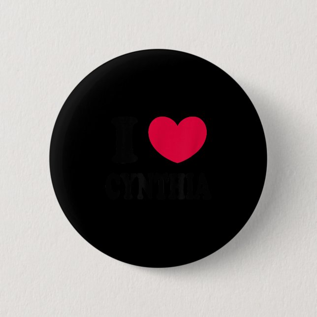 Badge Rond 5 Cm I Love Cynthia  (Devant)