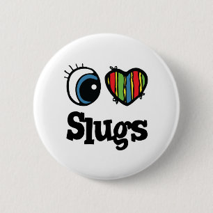 Badge Rond 5 Cm I Love (Heart) Slugs