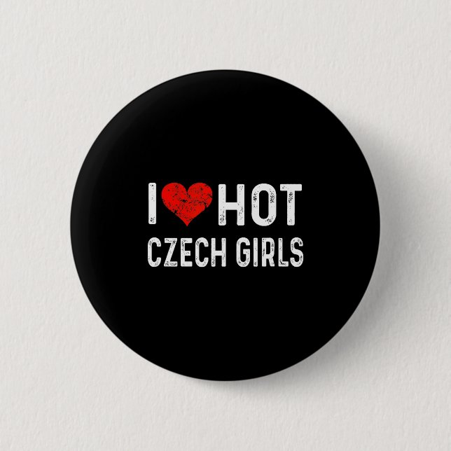 Badge Rond 5 Cm I Love Hot Czech Girls Czech Republic Heart Wife G (Devant)