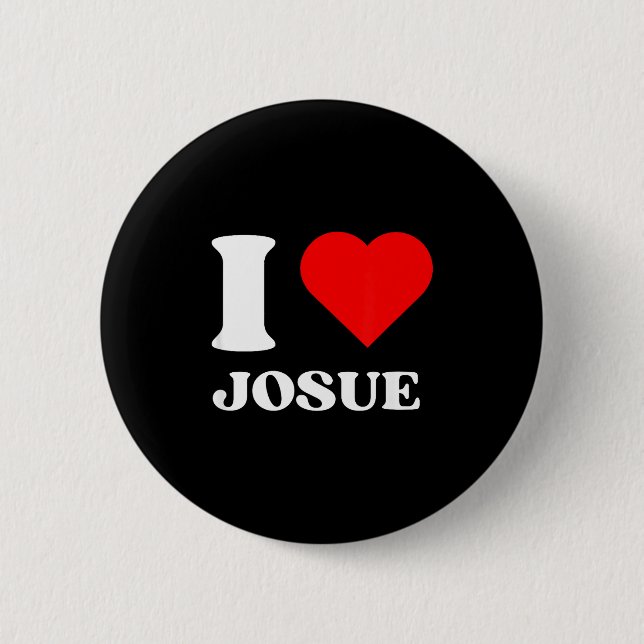 Badge Rond 5 Cm I Love Josue I Heart Josue Name Y2k Valentines Day (Devant)