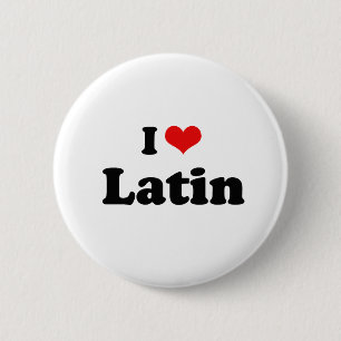 Badge Rond 5 Cm I Love Latin Tshirt