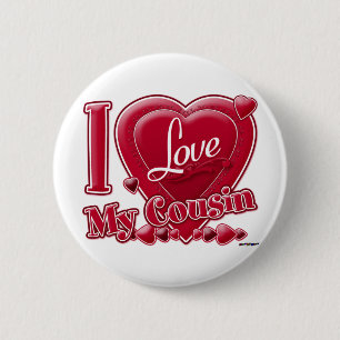 Badge Rond 5 Cm I Love My Cousin rouge - coeur
