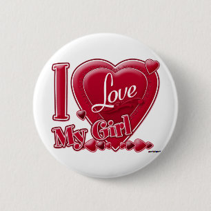 Badge Rond 5 Cm I Love My Girl rouge - coeur