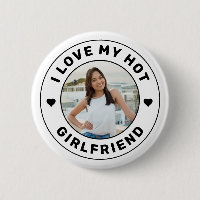 I Love My Girlfriend Bouton photo personnalisé