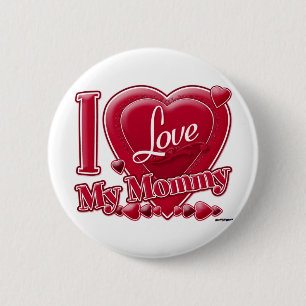 Badge Rond 5 Cm I Love My Mommy rouge - coeur