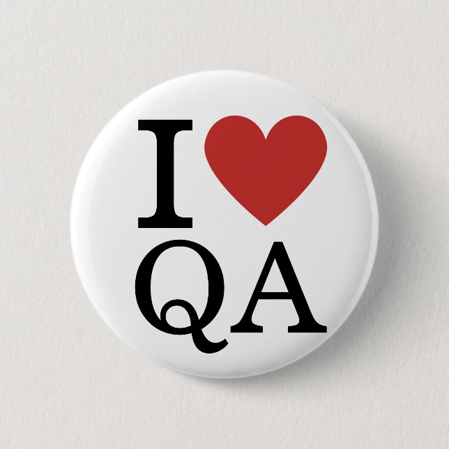 Badge Rond 5 Cm I ❤️ Love QA - Bouton du service d'assurance de la (Devant)