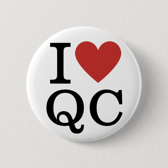 Badge Rond 5 Cm I ❤️ Love QC - Contrôle de la Qualité Dept. Bouton (Devant)