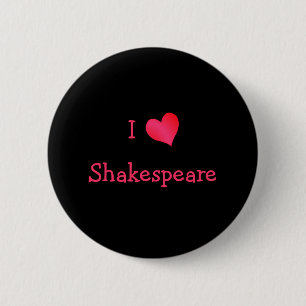 Badge Rond 5 Cm I Love Shakespeare