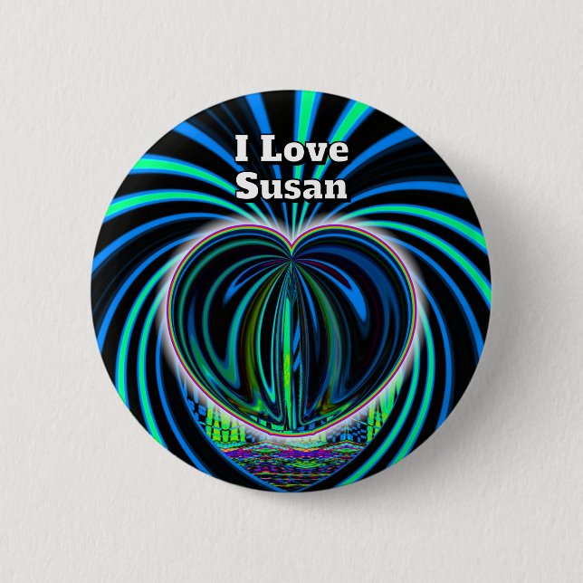 Badge Rond 5 Cm I Love Susan (vous pouvez changer les mots) (Devant)