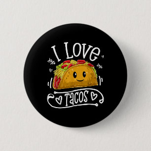 Badge Rond 5 Cm I Love Tacos T Shirt Cinco De Mayo Femmes Hommes E