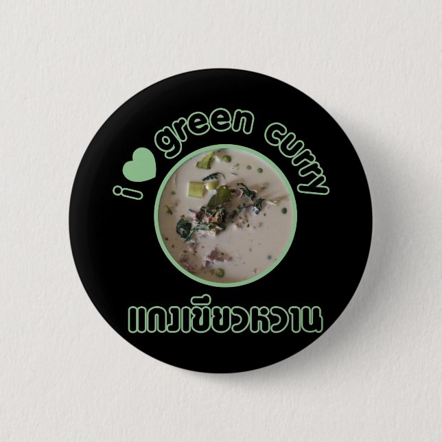 Badge Rond 5 Cm I Love Thai Green Curry ... Thaïlande (Devant)