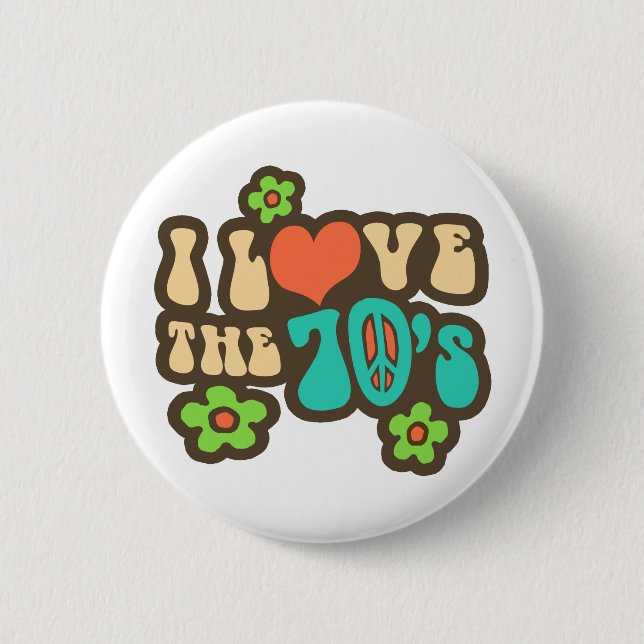 Badge Rond 5 Cm I Love The 70's (Devant)
