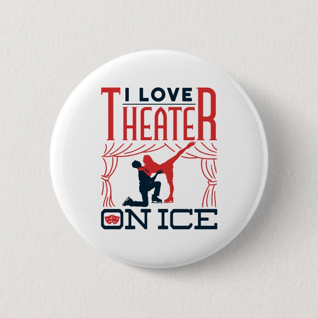 Badge Rond 5 Cm I Love Theatre on Ice Figure Skating Theatre (Devant)