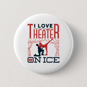 Badge Rond 5 Cm I Love Theatre on Ice Figure Skating Theatre