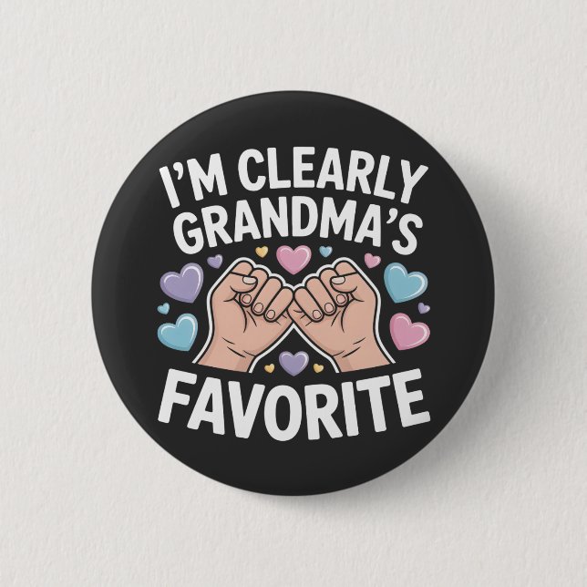 Badge Rond 5 Cm I’m Clearly Grandma’s Favorite funny grandkid (Devant)
