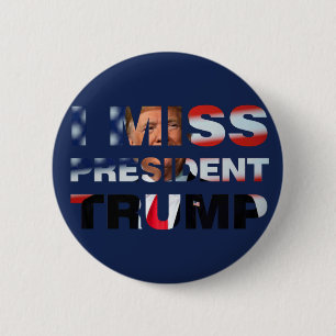 Badge Rond 5 Cm I Miss Président Trump