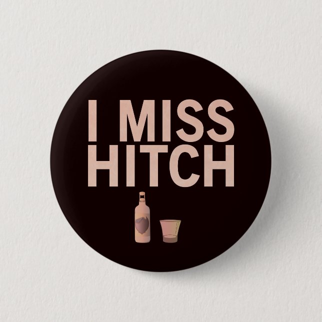 Badge Rond 5 Cm I Mlle Hitch Pin-De retour Buttons (Devant)