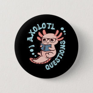 Badge Rond 5 Cm I Questions Axolotl