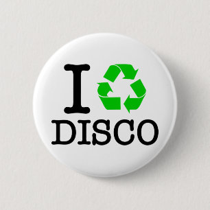 Badge Rond 5 Cm I Recycle Disco