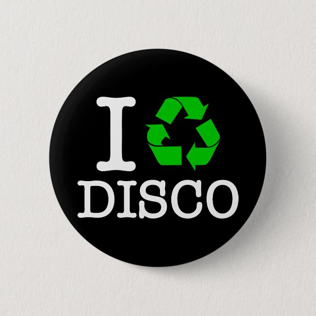 Badge Rond 5 Cm I Recycle Disco (Devant)