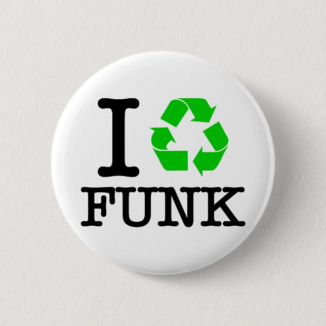 Badge Rond 5 Cm I Recycle Funk (Devant)