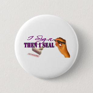 Badge Rond 5 Cm I Sign Then I Seal