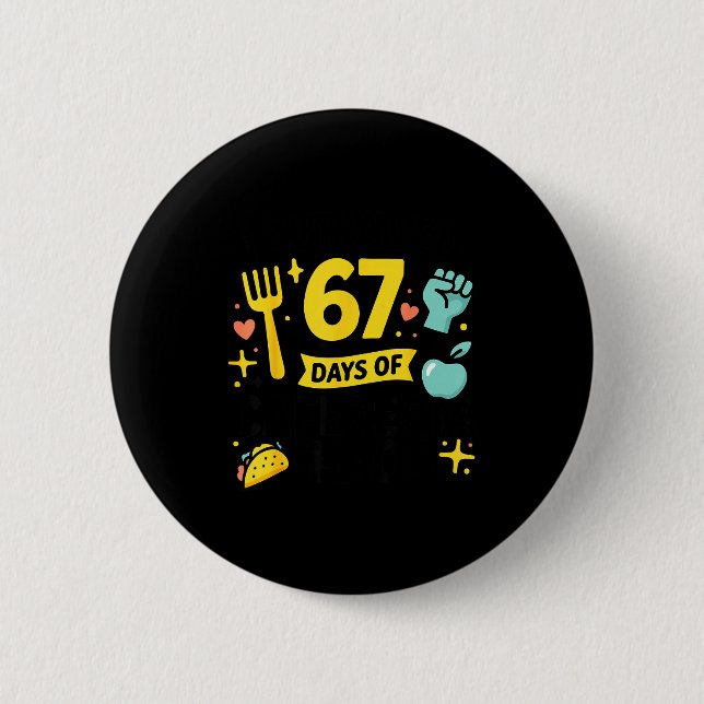 Badge Rond 5 Cm I Survived 67 Days Of Cafeteria Chaos Lunch Lady S (Devant)
