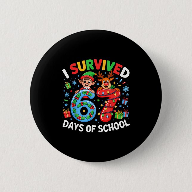 Badge Rond 5 Cm I Survived 67 Days Of School Christmas Candy Cane  (Devant)